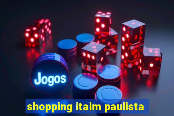 shopping itaim paulista